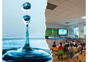 Kolaż dwóch zdjęć. Na zdjęciu po lewej stronie widać wodę i spadającą kroplę. Po prawej stronie widać dzieci siedzące na krzesełkach na świetlicy, oglądają prezentację o oszczędzaniu wody.